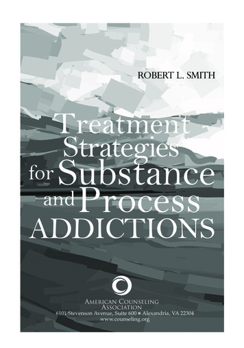 Treatment Strategies For Substance And Process 