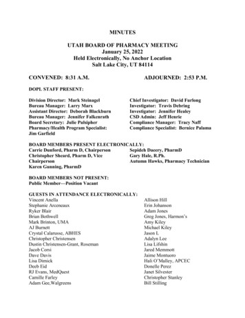 MINUTES UTAH BOARD OF PHARMACY MEETING January 25, 2022 Held .
