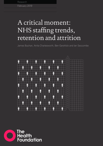 A Critical Moment: NHS Staffing Trends, Retention And Attrition