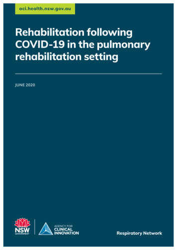 Rehabilitation Following COVID-19 In The Pulmonary Rehabilitation Setting