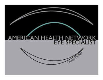 AMERICAN HEALTH NETWORK EYE SPECIALIST - Bsu.edu