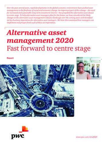 Alternative Asset Management 2020 - Fast Forward To Centre Stage . - PwC