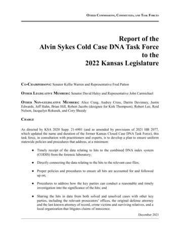 Report Of The Alvin Sykes Cold Case DNA Task Force To The . - Kansas.gov