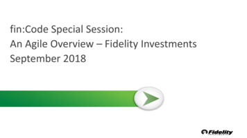 Fin:Code Special Session: An Agile Overview Fidelity Investments .