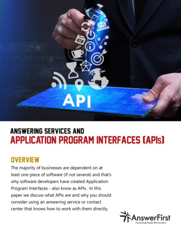 Answering Services And Application Program Interfaces APIs