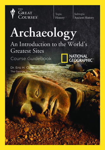 Archaeology: An Introduction To The World's Greatest Sites