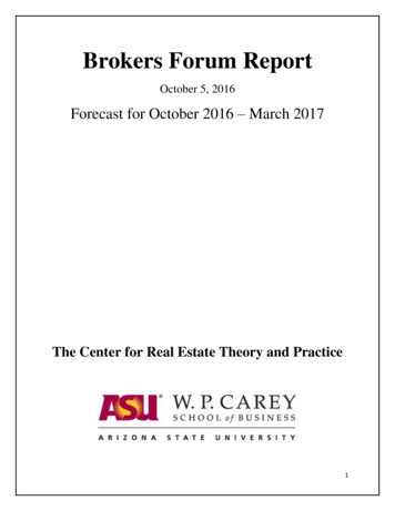 Brokers Forum Report - Research.wpcarey.asu.edu