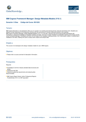 IBM Cognos Framework Manager: Design Metadata Models (V10.1)