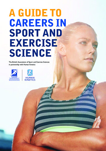 A GUIDE TO CAREERS IN SPORT AND EXERCISE 