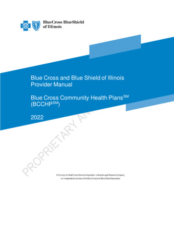 Blue Cross And Blue Shield Of Illinois Provider Manual .