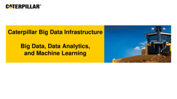 Caterpillar Big Data Infrastructure Big Data, Data Analytics, And .