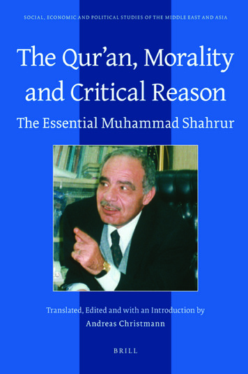 The Qur'an, Morality And Critical Reason: The Essential .