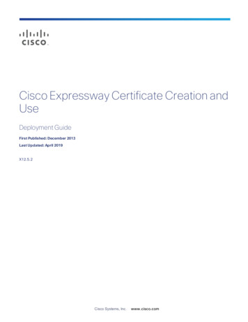 Cisco Expressway Certificate Creation And Use Deployment Guide (X12.5)