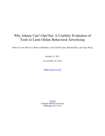 Why Johnny Can’t Opt Out: A Usability Evaluation Of Tools .