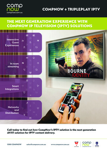 Compnow Tripleplay Iptv The Next Generation Experience With Compnow .