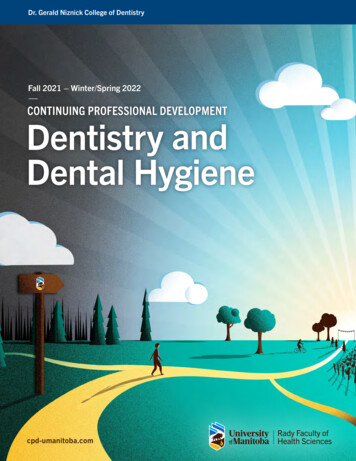 CONTINUING PROFESSIONAL DEVELOPMENT Dentistry And Dental Hygiene
