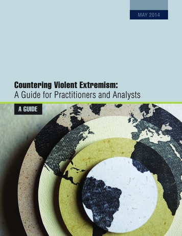 Countering Violent Extremism: A Guide For Practitioners .