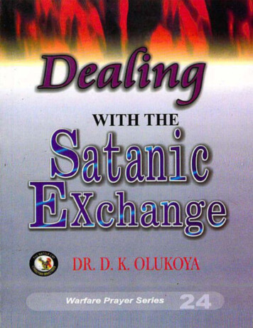 Dealing With The Satanic Exchange (Warfare Prayer Series)