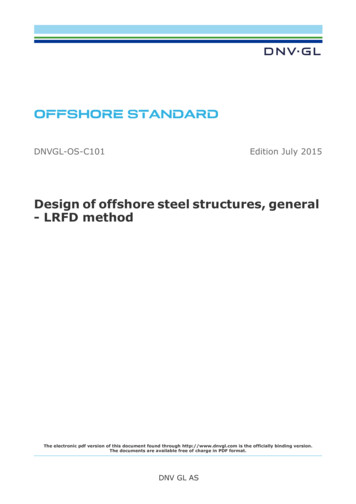 DNVGL-OS-C101: Design Of Offshore Steel Structures .