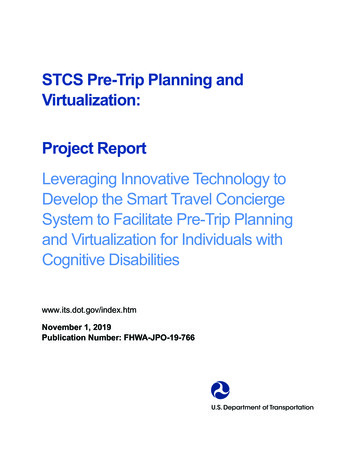 STCS Pre-Trip Planning And Virtualization Final Report