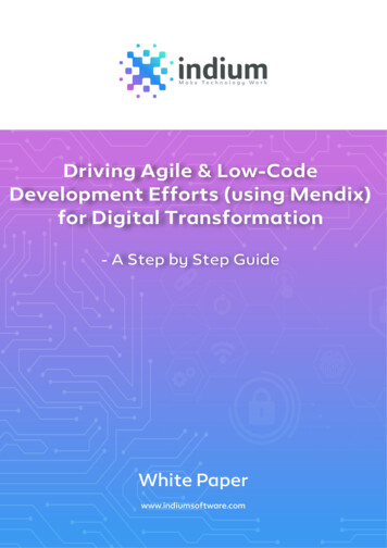 Driving Agile & Low-Code Development Efforts (using Mendix) For Digital .