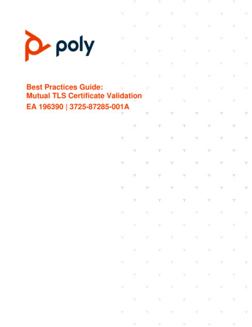 Best Practices Guide: Mutual TLS Certificate Validation (EA . - Polycom