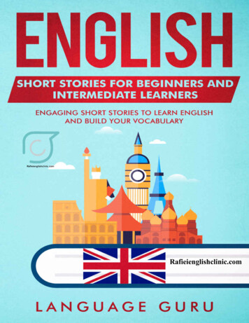 English Short Stories For Beginners And Intermediate .