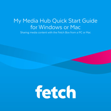 My Media Hub Quick Start Guide For Windows Or Mac - 