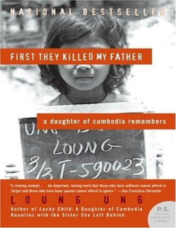 First They Killed My Father: A Daughter Of Cambodia .