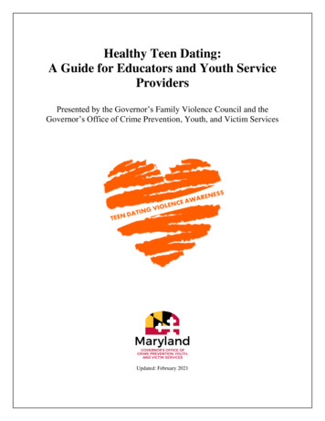 Healthy Teen Dating: A Guide For Educators And Youth .