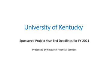 FY2021 Year End Deadlines - University Of Kentucky