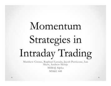 Momentum Strategies In Intraday Trading - Stanford University