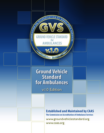 Ground Vehicle Standard For Ambulances