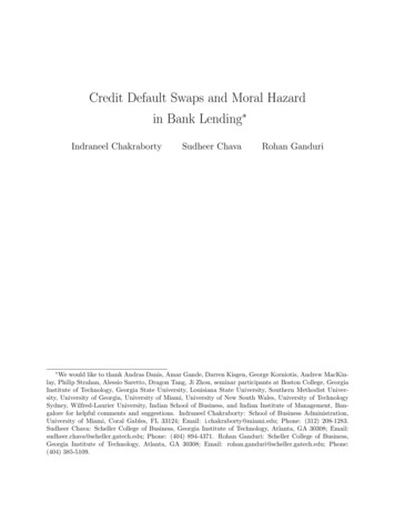 Credit Default Swaps And Moral Hazard In Bank Lending