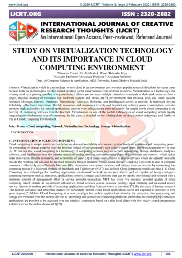 Study On Virtualization Technology And Its Importance In Cloud . - Ijcrt