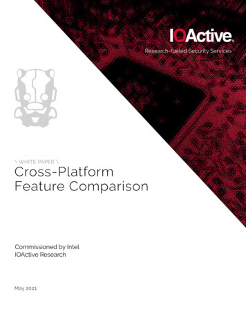 Cross-Platform Feature Comparison - IOActive