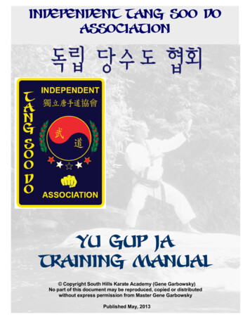 YU GUP JA TRAINING MANUAL - Independent Tang Soo Do .