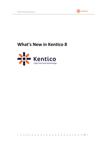 What's New In Kentico 8
