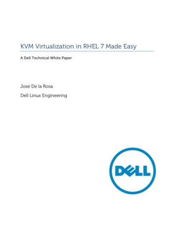 KVM Virtualization In RHEL 7 Made Easy - Dell