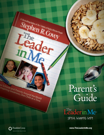 Leader In Me Parent Guide - Mi01808718.schoolwires 