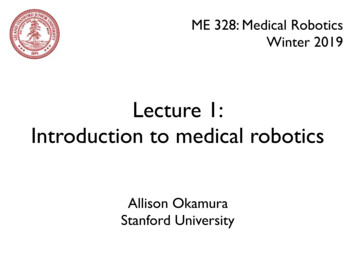 Lecture 1: Introduction To Medical Robotics