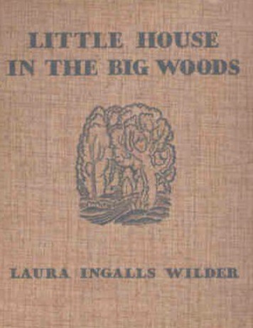 Little House In The Big Woods - Mrs. Goertzen's Classes