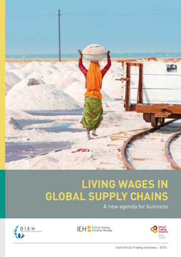 LIVING WAGES IN GLOBAL SUPPLY CHAINS - Ethical Trade