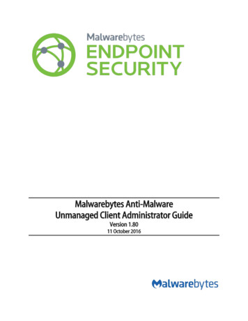 Malwarebytes Anti-Malware Unmanaged Client Administrator Guide