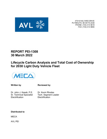 AVL Report PEI-1308: Lifecycle Carbon Analysis And Total Cost Of .