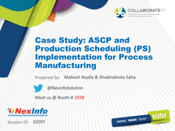Case Study Of ASCP And Production Scheduling (PS . - NexInfo
