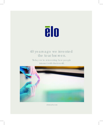 40 Years Ago We Invented The Touchscreen. - Elo Touch Solutions