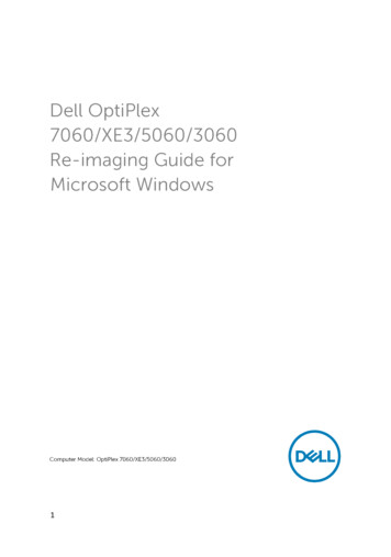 OptiPlex XE3 Re-imaging Guide For Microsoft Windows