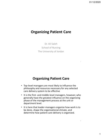Organizing Patient Care - NURSING LIJAN