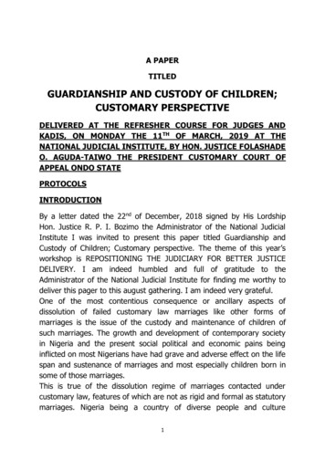Guardianship And Custody Of Children; Customary Perspective